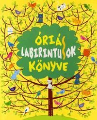 Óriás labirintusok könyve