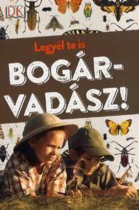 Legyél te is bogárvadász!