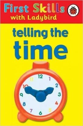 First Skills - Telling The Time