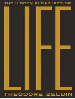 The Hidden Pleasures of Life