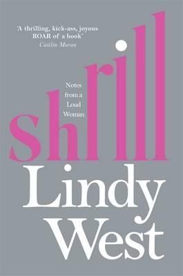 Shrill - Notes from a Loud Woman