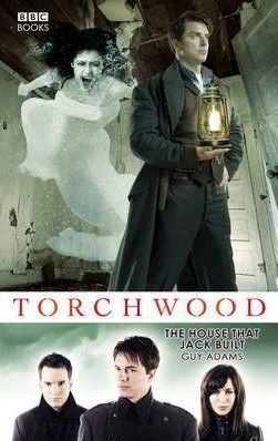 Torchwood - The House That Jack Built
