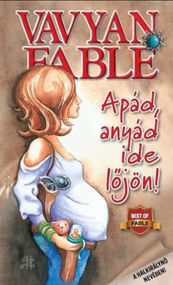 Apád, anyád ide lőjön
