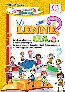 Mi lenne, ha...?