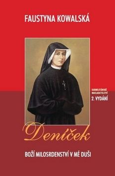 Deníček - Boží milosrdenství v mé duši 2. vydání