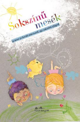 Sokszínű mesék