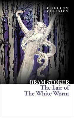 Lair of the White Worm (Collins Classics)