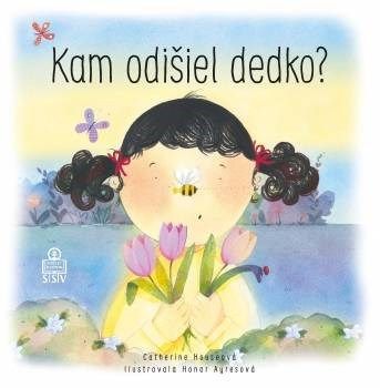 Kam odišiel dedko