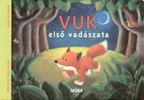 Vuk első vadászata