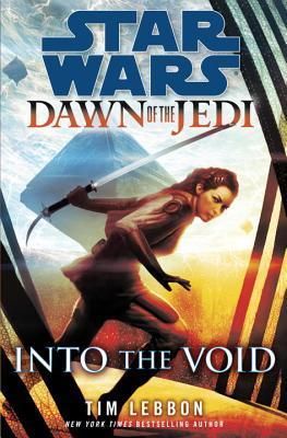 Into the Void (Star Wars: Dawn of the Jedi)