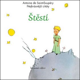 Štěstí Nejkrásnější citáty