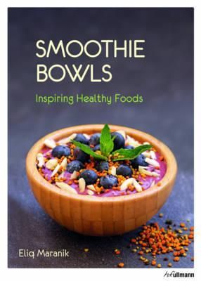Smoothie Bowls Inspiring Healthy