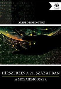 Hírszerzés a 21. században - A mozaikmódszer