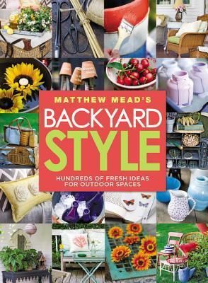 Matthew Mead's Backyard Style