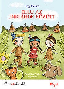 Milu az indiánok között