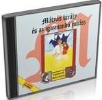 Mátyás Király és az igazmondó juhász - CD