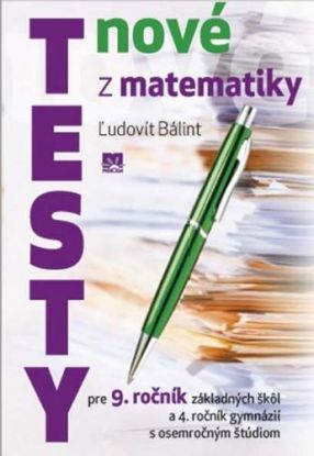 Nové testy z matematiky pre 9. ročník zá
