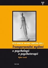 Transpersonalní myšlení v psychologii a psychoterapii