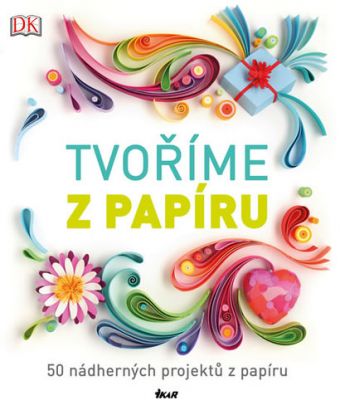 Tvoříme z papíru