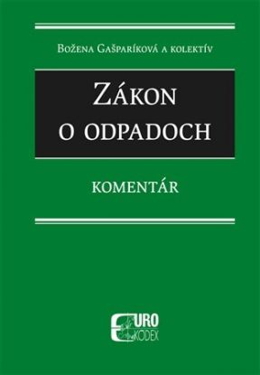 Zákon o odpadoch - Veľký komentár