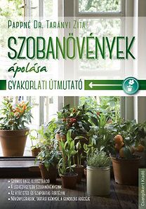 Szobanövények ápolása