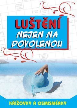 Luštění nejen na dovolenou