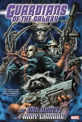 Guardians of the Galaxy by Abnett & Lann
