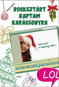 Rocksztárt kaptam karácsonyra
