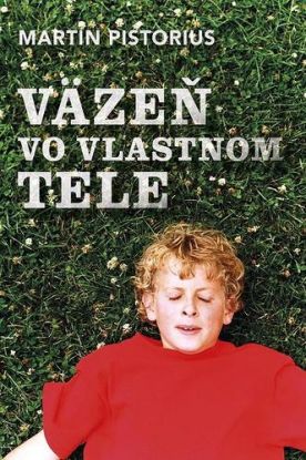 Väzeň vo vlastnom tele