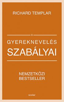 A gyereknevelés szabályai