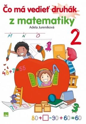 Čo má vedieť druhák z matematiky