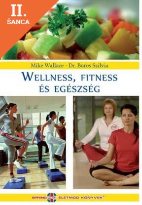 Lacná kniha Wellness, fitness és egészség