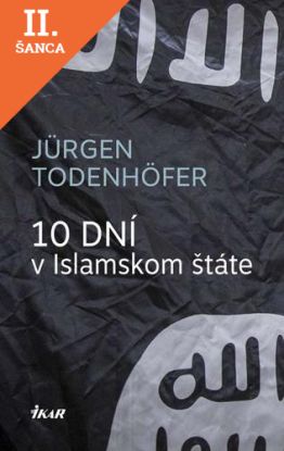 Lacná kniha 10 dní v Islamskom štáte