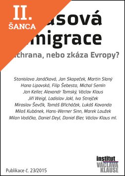 Lacná kniha Masová imigrace Záchrana, nebo zkáza Evropy?