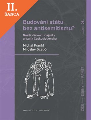 Lacná kniha Budování státu bez antisemitismu?