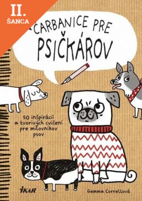 Lacná kniha Čarbanice pre psičkárov