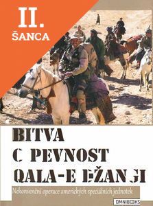 Lacná kniha Bitva o pevnost Qala-e Džangi - Nekonvenční operace amerických speciálních jednotek