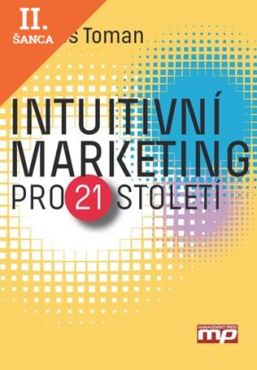 Lacná kniha Intuitivní marketing pro 21. století