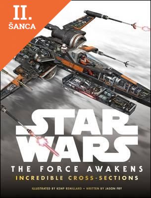 Lacná kniha Star Wars the Force Awakens Incredible Cross Sections
