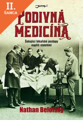 Lacná kniha Podivná medicína