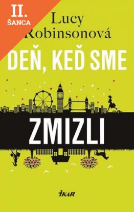 Lacná kniha Deň, keď sme zmizli