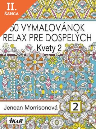 Lacná kniha 50 vymaľovánok – relax pre dospelých - Kvety 2