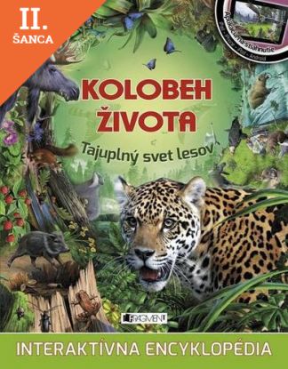 Lacná kniha Kolobeh života – Tajuplný svet lesov
