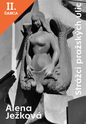 Lacná kniha Strážci pražských ulic - 2.vydání