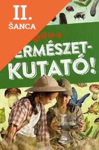 Lacná kniha Legyél te is természetkutató!