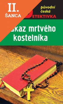 Lacná kniha Odkaz mrtvého kostelníka