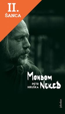 Lacná kniha Mondom neked