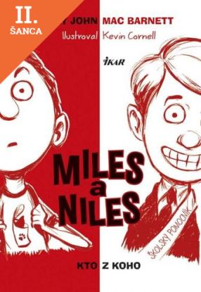Lacná kniha Miles a Niles 1 Kto z koho