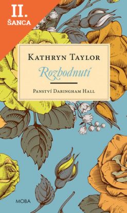 Lacná kniha Panství Daringham Hall - Rozhodnutí