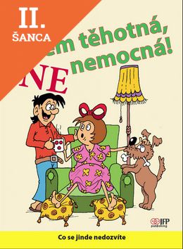 Lacná kniha Jsem těhotná, ne nemocná
